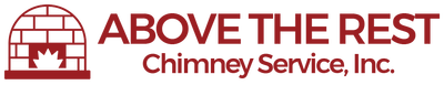 Above The Rest Chimney Service, Inc